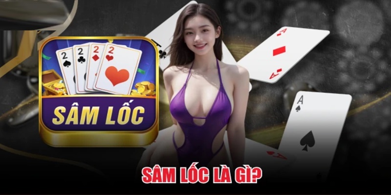 Sâm lốc là gì